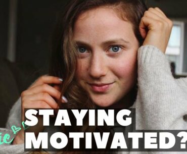 7 Tips to Stay Motivated | Vitamin Katie