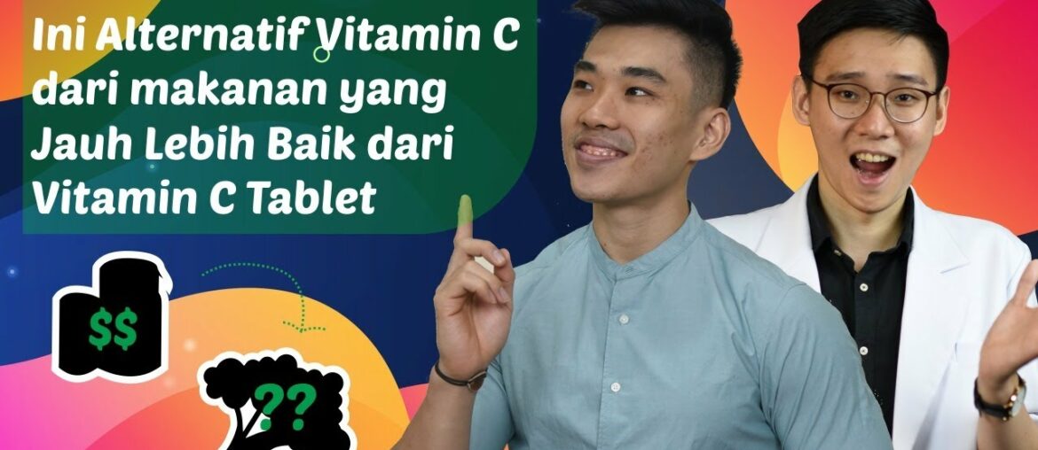 Ini Alternatif Vitamin C dari Makanan yang Jauh Lebih Baik dari Vitamin C Tablet