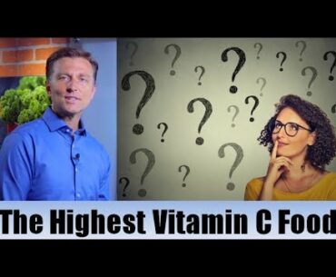 The Highest Vitamin C Food... on the Planet