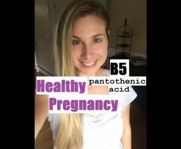 Vitamin B5 (pantothenic acid) | Pregnancy | Nutrient Needs | Registered Dietitian / Nutrition Expert