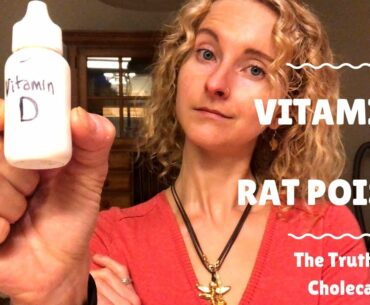 Vitamin D Is Rat Poison...Literally: The Truth About Cholecalciferol