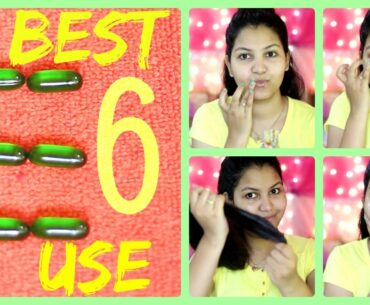 Top 6 Uses of Vitamin E Capsules for Skin and Hair Care