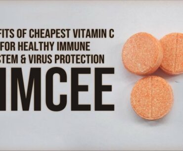 Benefits of cheapest vitamin C LIMCEE for healthy Immune system & virus protection