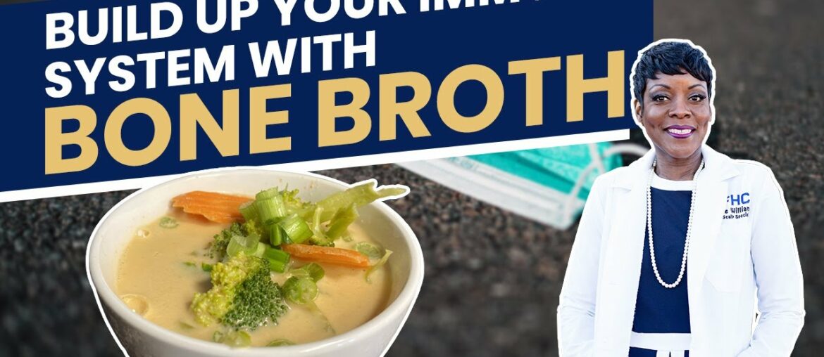 Bone Broth Benefits To Boost Your Immune System From The Coronavirus