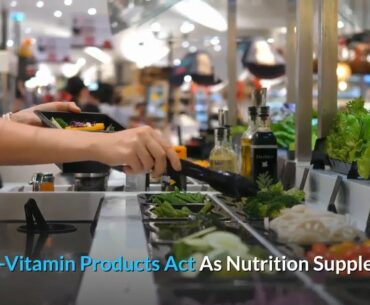 Multi-Vitamin Products Act As Nutrition Supplement