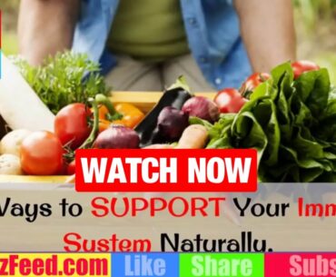 12 Ways to SUPPORT Your Immune System Naturally | HOW to Increase / BOOST Immune System Naturally?
