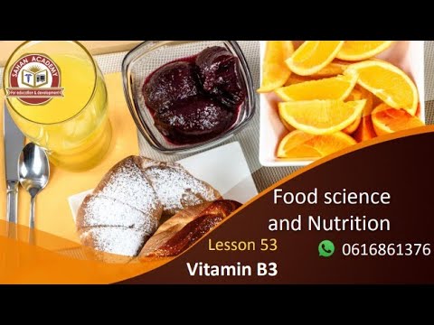 Food science and nutrition | Lesson 53 | Vitamin B3