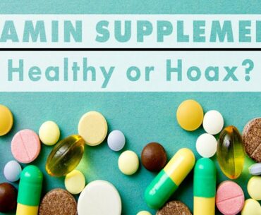 Myths and Facts About Vitamin and Mineral Supplements