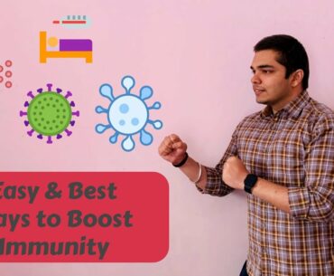 How to Boost your Immunity | Easy & Effective Ways to Boost Immunity | Home Remedies |Naturally