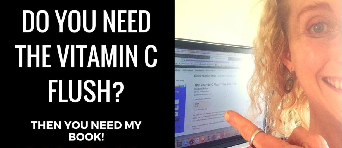 Do You Need To Do The Vitamin C Flush?