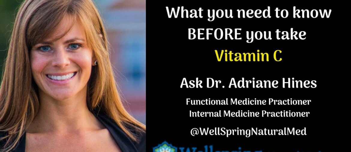 How To Take Vitamin C | COVID-19 | Dr. Adriane Hines