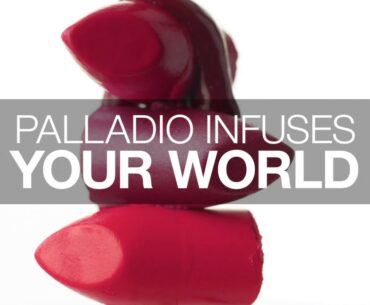 Palladio Beauty = Botanical & Vitamin Infused Cosmetics