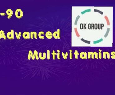 MY-90 An Advanced multivitamins formulation for 2020 wellness world.