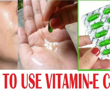 VITAMIN E CAPSULES HOW TO USE | BENEFITS OF VITAMIN E | VITAMIN E USES|Get Spotless, glowing Skin