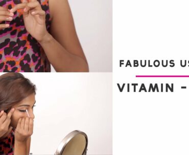 How To Use Vitamin E Oil | Hair And Skin Care