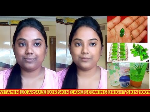 Use of Vitamin E Capsule 100% Result for glowing bright skin | BENGALI | Guaranteed  Results