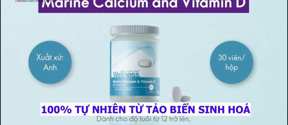 Giới thiệu về Canxi và Vitamin D tại Oriflame Việt Nam l Tác Dụng và Hiệu Quả đối với Sức Khoẻ ?