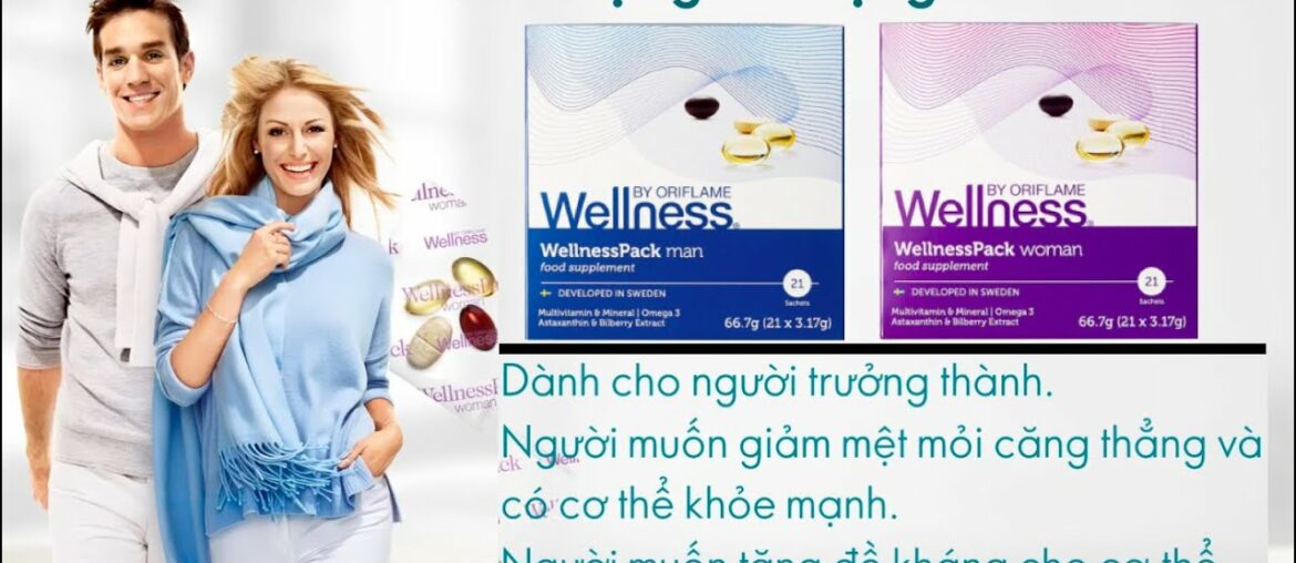 Wellness Pack Oriflame l Cảm Nhận về Wellness Pack Oriflame Việt Nam cho Nam và Nữ Giới