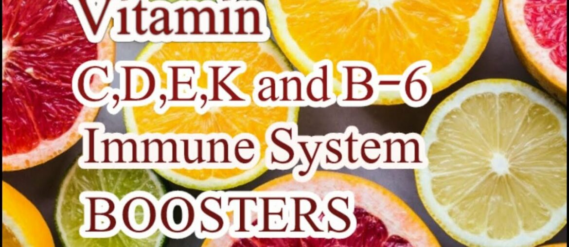 HOW TO INCREASE IMMUNITY SYSTEM | VITAMIN C , D , E AND B-6