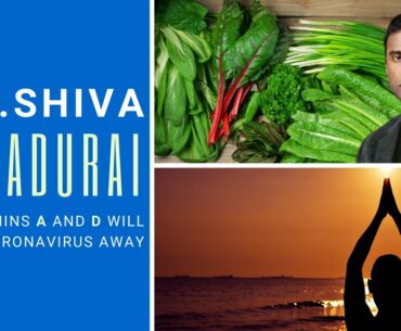 Dr. Shiva Ayyadurai, an Indian American scientist says Vitamins A and D keep Coronavirus away