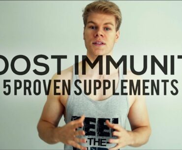 5 Supplements Proven To Boost Your Immune System