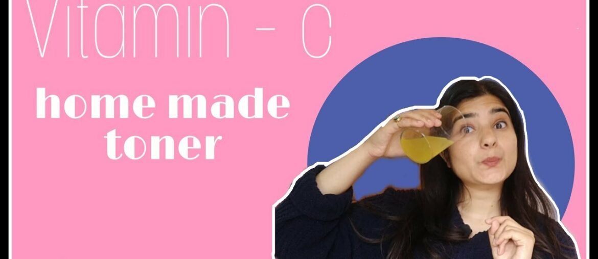 Vitamin-c toner / home made toner / quarantine || RUCHIKA SHARMA ||