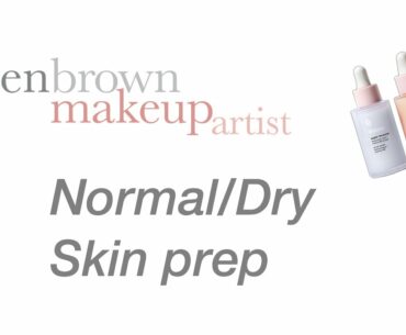 Normal/Dry Skin Prep for Makeup