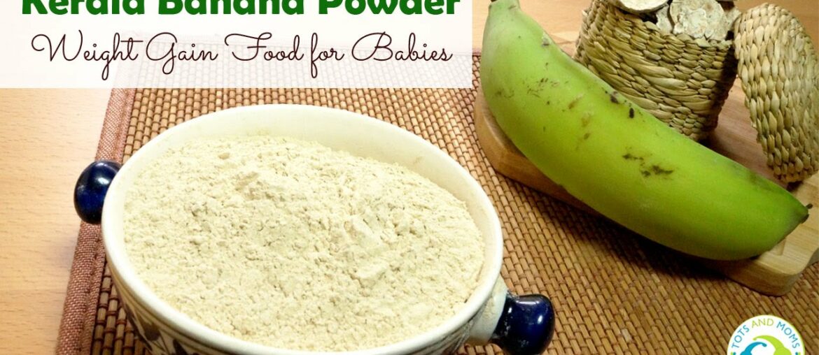 Immunity Booster Weight Gaining Food | Raw Kerala Banana Porridge Powder for babies |