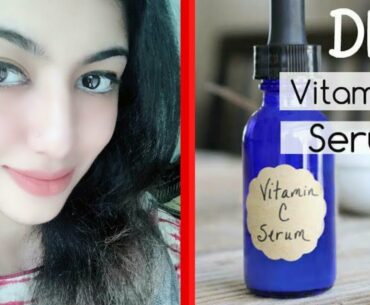DIY VITAMIN C SERUM || How to make Vitamin C serum for Glowing,Youthful skin ||Best for Pigmentation