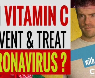 Can Vitamin C Prevent and Treat Coronavirus?