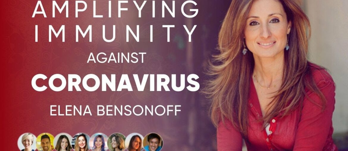 Elena Bensonoff - Amplifying Immunity Against Coronavirus