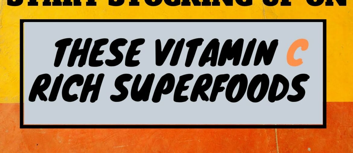 Foods rich in vitamin C that people don't know about. (Immune system boosters foods)