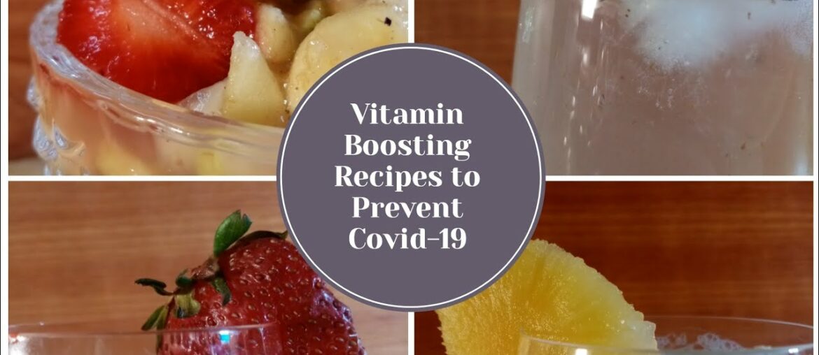 Vitamin Boosting Recipes For Preventing Coronavirus|Healthy and Tasty