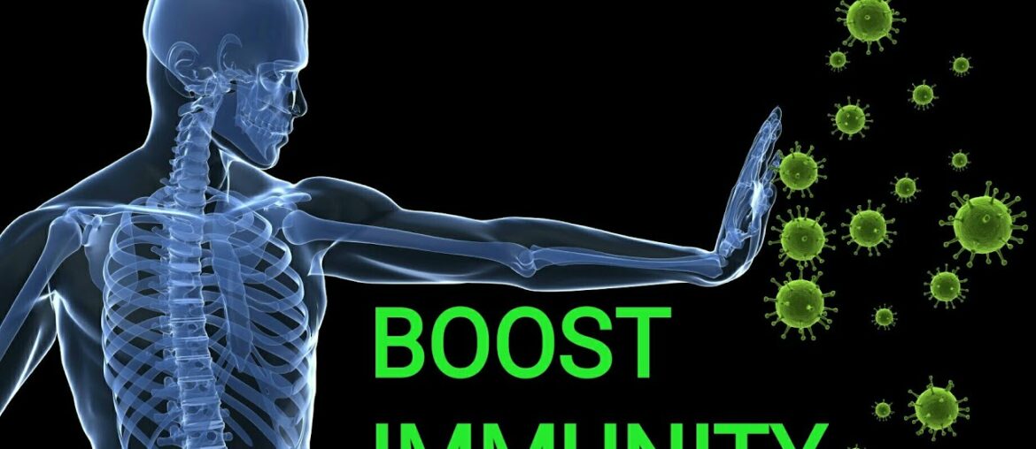 HOW TO BOOST YOUR IMMUNITY WITH YOUR BODY_Dr. Advice.