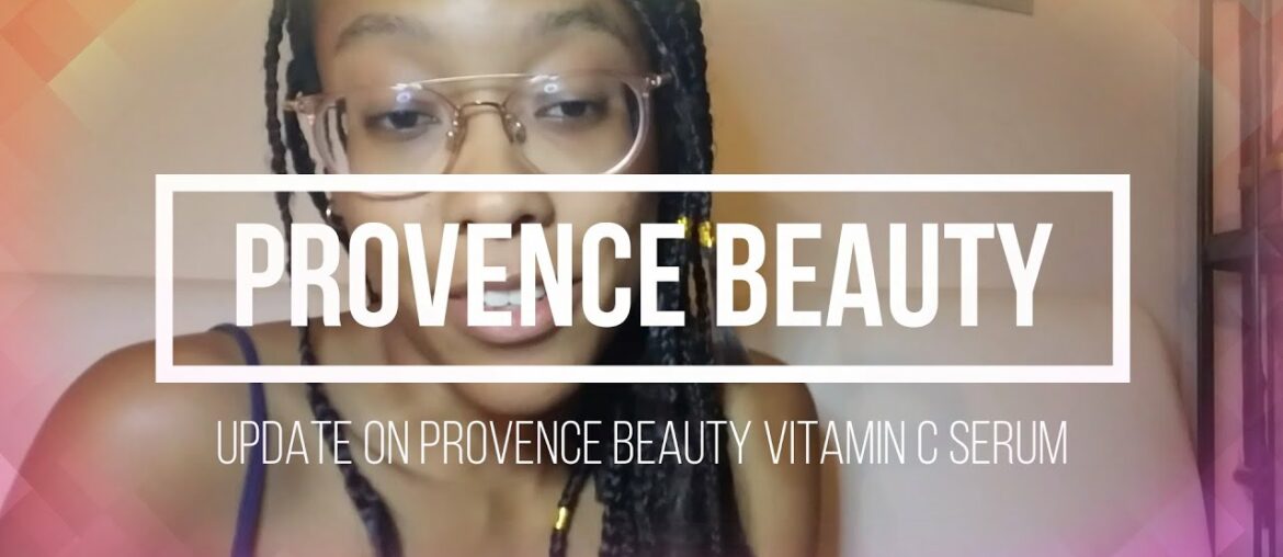 🚫 Provence beauty Vitamin C Serum Fail w/ Pictures 🚫