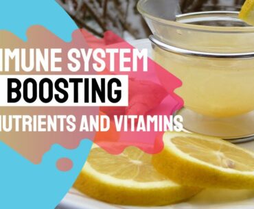 Best Supplements For Immune System Health ★ Boosting Immune Systems With Nutrition, Vitamins