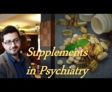 Supplements in Psychiatry