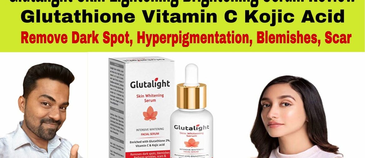 Glutalight Skin Lightening Brightening Serum Review | Glutathione Vitamin C Kojic Acid