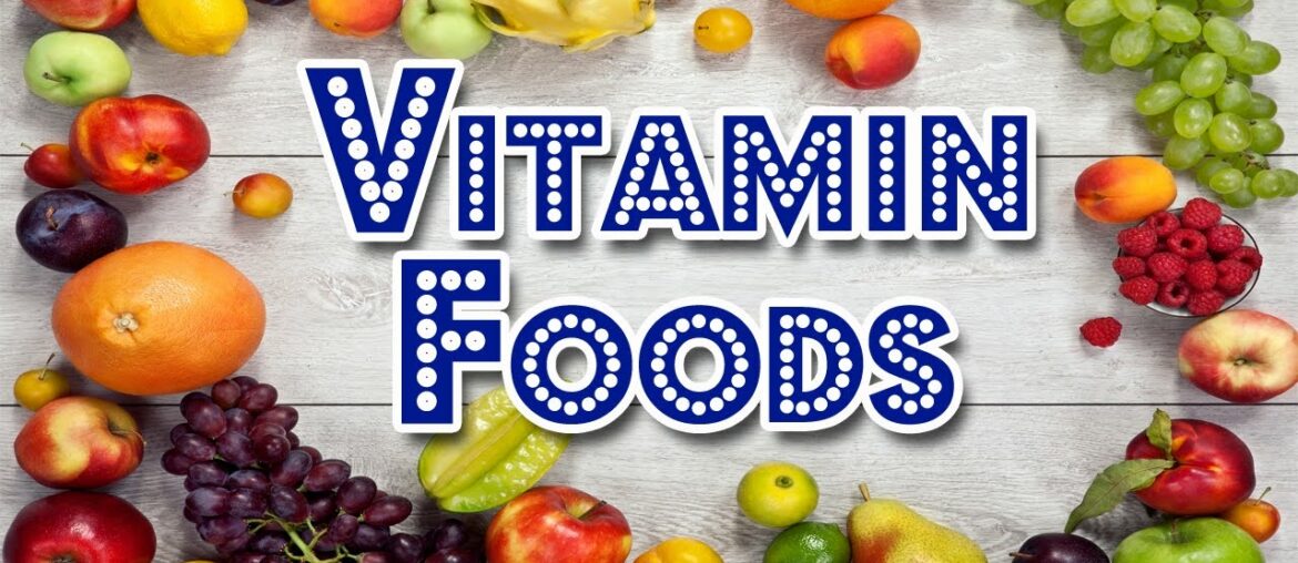 Best Foods for Vitamins A to K Nutrition Diet sources | 13 vitamins your body needs