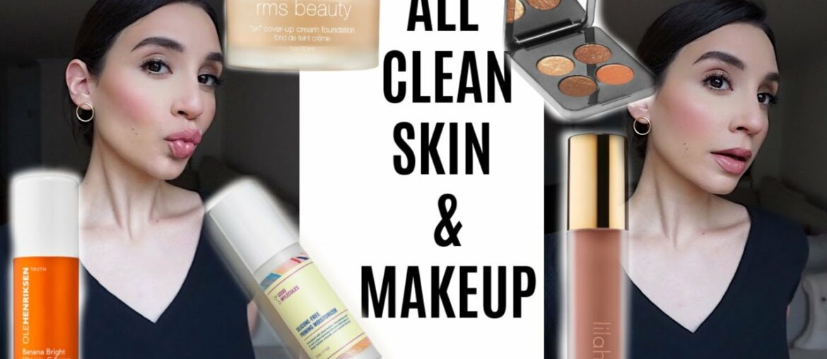 All Clean Skincare + Makeup Look