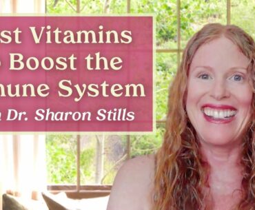 Best Vitamins to Boost the Immune System