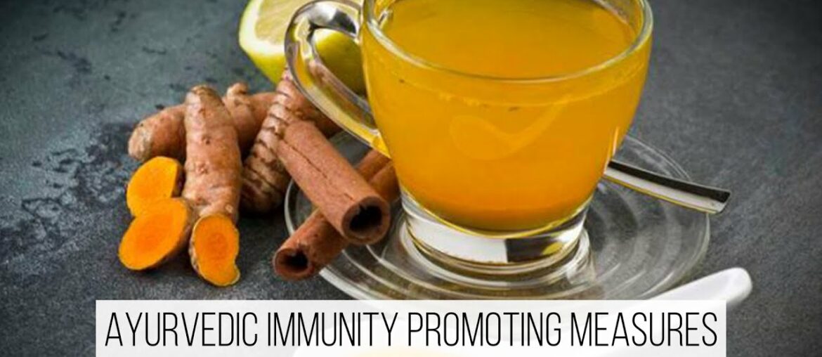 Homemade Indian Medicine for Coronavirus | Ayurveda’s Immunity-Boosting Measures - Ministry Of Ayush