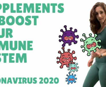 Supplements to Boost Your Immune System | Coronavirus 2020