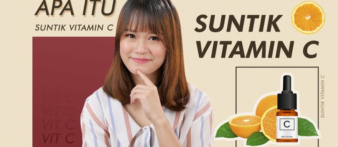 Benarkan Vitamin C Bisa Memutihkan Kulit ? Begini Ternyata Caranya !