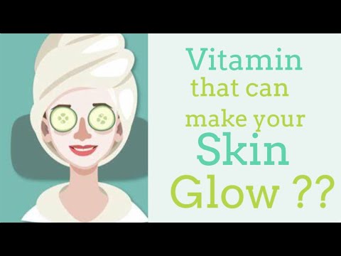 Do you know the vitamin that can make your skin to GLow ?#vitamins #vitaminforskin #beautivitamin