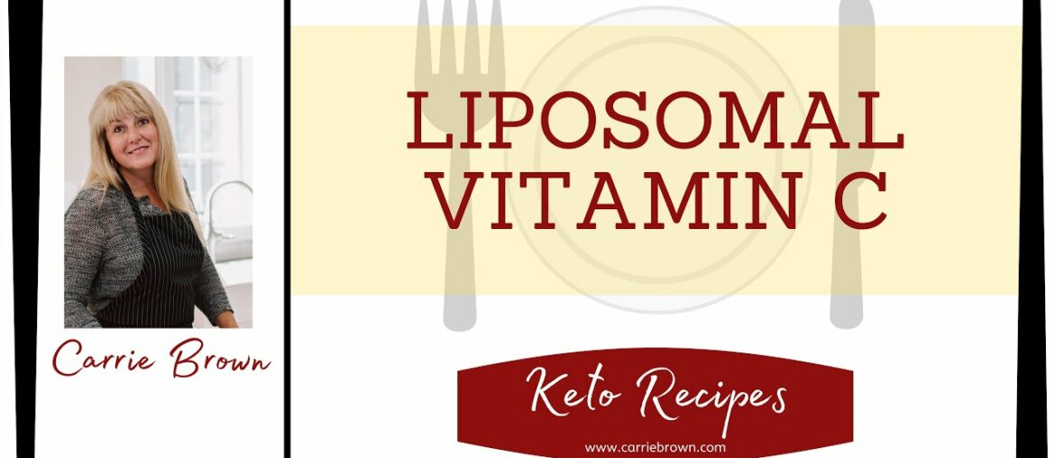 How to make Liposomal Vitamin C at home to save tons of money on your family's health - Carrie Brown