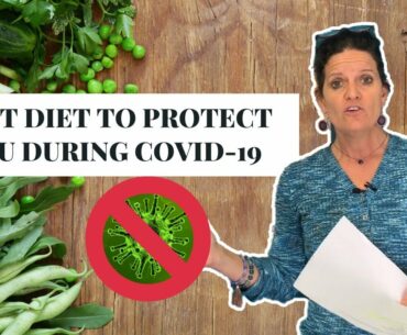 BEST DIET to Protect You During COVID-19