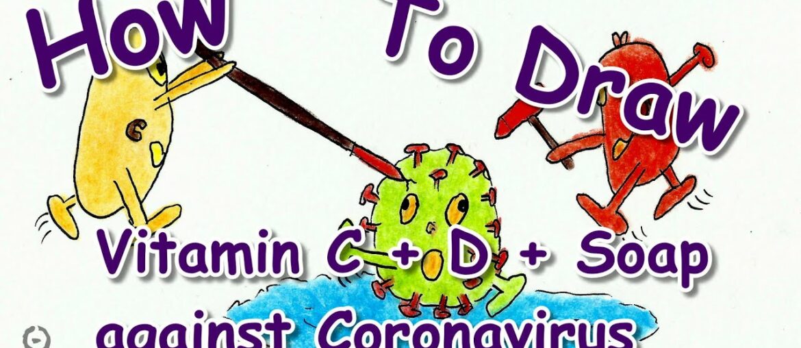 How to Draw Vitamin C + D + Soap against Coronavirus