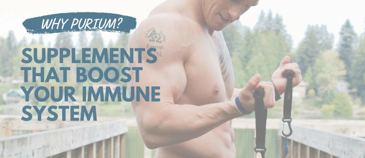 Why Purium | Supplements That Boost Your Immune System