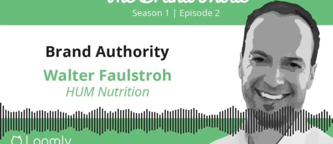 The Brand Moat Episode 2 - Walter Faulstroh - Brand Authority